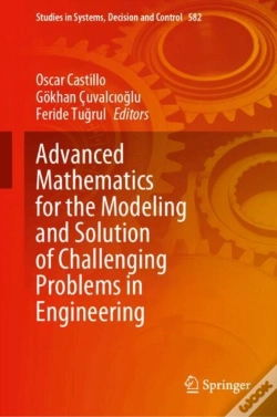 Capa do artigo Advanced Mathematics For The Modeling And Solution Of Challenging Problems In Engineering