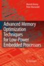 Advanced Memory Optimization Techniques For Low-Power Embedded Processors - Preview