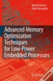 Capa do artigo Advanced Memory Optimization Techniques For Low-Power Embedded Processors
