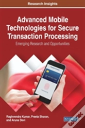Capa do artigo Advanced Mobile Technologies For Secure Transaction Processing