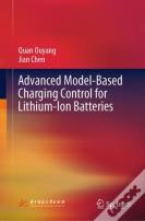 Advanced Model-Based Charging Control For Lithium-Ion Batteries
