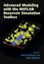 Advanced Modeling With The Matlab Reservoir Simulation Toolbox - Preview
