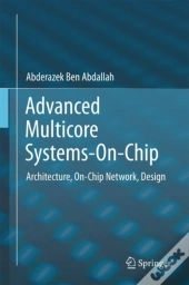 Advanced Multicore Systems-On-Chip