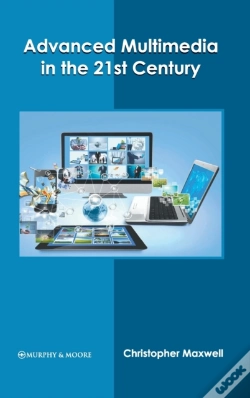 Capa do artigo Advanced Multimedia In The 21st Century