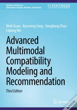 Capa do artigo Advanced Multimodal Compatibility Modeling And Recommendation