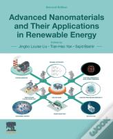 Advanced Nanomaterials And Their Applications In Renewable Energy