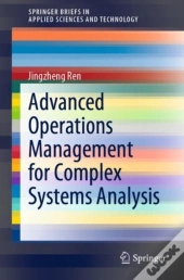 Advanced Operations Management For Complex Systems Analysis