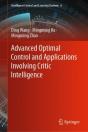 Advanced Optimal Control And Applications Involving Critic Intelligence - Preview