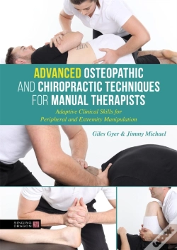 Capa do artigo Advanced Osteopathic And Chiropractic Techniques For Manual Therapists