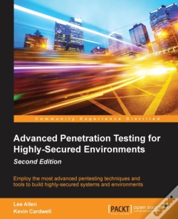 Capa do artigo Advanced Penetration Testing For Highly-Secured Environments