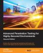 Advanced Penetration Testing For Highly-Secured Environments - Preview