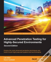 Capa do artigo Advanced Penetration Testing For Highly-Secured Environments