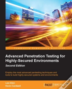 Capa do artigo Advanced Penetration Testing For Highly-Secured Environments