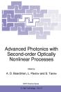 Advanced Photonics With Second-Order Optically Nonlinear Processes - Preview