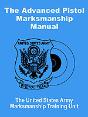 Advanced Pistol Marksmanship Manual - Preview