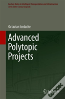 Advanced Polytopic Projects