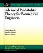 Advanced Probability Theory For Biomedical Engineers - Preview