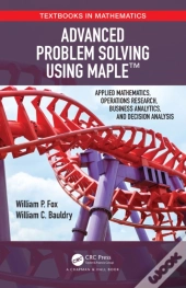 Advanced Problem Solving Using Maple