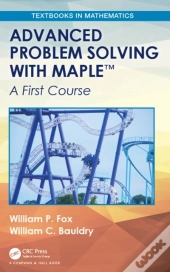 Advanced Problem Solving With Maple