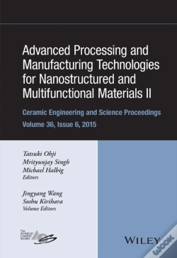 Capa do artigo Advanced Processing And Manufacturing Technologies For Nanostructured And Multifunctional Materials Ii, Volume 36, Issue 6
