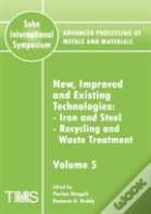 Advanced Processing Of Metals And Materials (Sohn International Symposium)