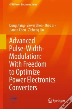 Capa do artigo Advanced Pulse-Width-Modulation: With Freedom To Optimize Power Electronics Converters