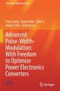 Advanced Pulse-Width-Modulation: With Freedom To Optimize Power Electronics Converters - Preview