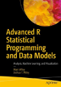 Advanced R Statistical Programming And Data Models - Preview