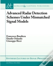 Capa do artigo Advanced Radar Detection Schemes Under Mismatched Signal Models