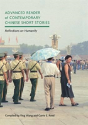 Advanced Reader Of Contemporary Chinese Short Stories - Preview