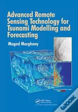 Advanced Remote Sensing Technology For Tsunami Modelling And Forecasting