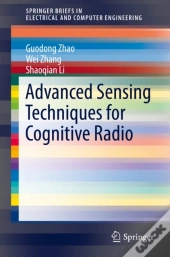 Advanced Sensing Techniques For Cognitive Radio