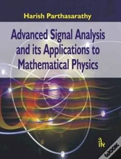 Capa do artigo Advanced Signal Analysis And Its Applications To Mathematical Physics
