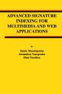 Advanced Signature Indexing For Multimedia And Web Applications - Preview