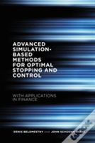 Advanced Simulation-Based Methods For Optimal Stopping And Control
