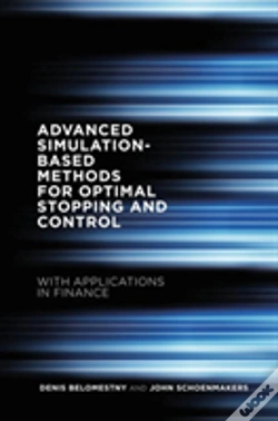 Capa do artigo Advanced Simulation-Based Methods For Optimal Stopping And Control