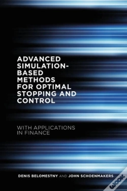 Capa do artigo Advanced Simulation-Based Methods For Optimal Stopping And Control