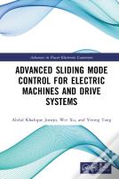 Advanced Sliding Mode Control For Electric Machines And Drive Systems