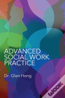 Advanced Social Work Practice