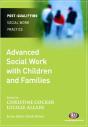 Advanced Social Work With Children And Families - Preview