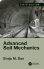 Advanced Soil Mechanics, Fifth Edition - Preview