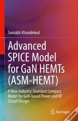 Capa do artigo Advanced Spice Model For Gan Hemts (Asm-Hemt)