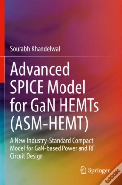 Capa do artigo Advanced Spice Model For Gan Hemts (Asm-Hemt)
