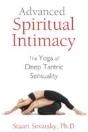 Advanced Spiritual Intimacy - Preview