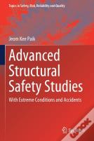 Advanced Structural Safety Studies