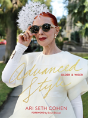 Advanced Style: Older And Wiser - Preview