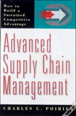 Capa do artigo Advanced Supply Chain Management: How To Build A Sustained Competitive Advantage