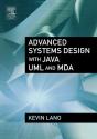 Advanced Systems Design With Java, Uml And Mda - Preview