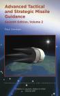 Advanced Tactical And Strategic Missile Guidance - Preview