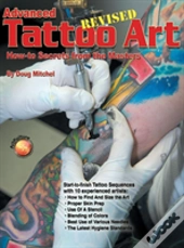 Advanced Tattoo Art- Revised